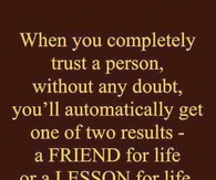 when you completely trust a person