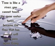 time is like a river