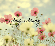 Stay strong