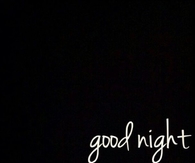 Good Night