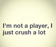 I Just Crush A Lot