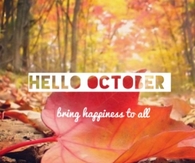 Hello October