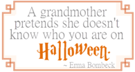 A Grandmother Pretends...