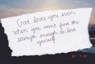 God loves you