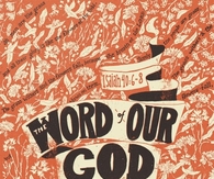 The word of our God