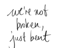 Were Not Broken