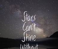 Stars Can't Shine without Darkness