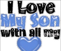 I love my son