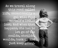 This road called life