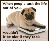 when people suck the life out of you