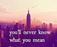 You'll never know