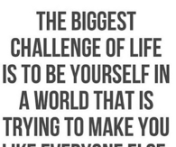 The Biggest Challenge
