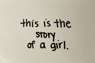 This is the story of a girl