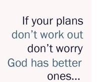 God has better ones