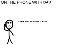 On the phone with dad