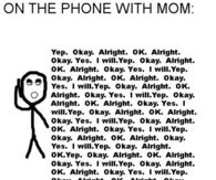 On the phone with mom