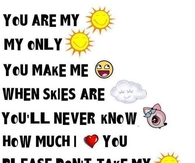 You are my sunshine
