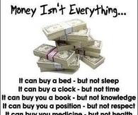 money isnt everything