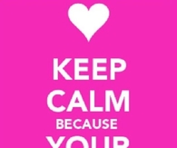 Keep Calm Your Beautiful