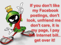 if you dont like my facebook postings