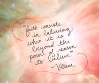 Faith consists in believing....
