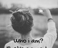 Who i am? Thats a secret