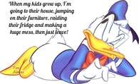 When my kids grow up