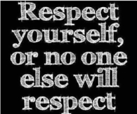 Respect Yourself