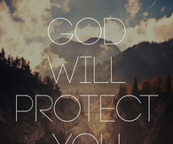 God will protect you