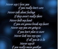 never say I love you if you really dont care