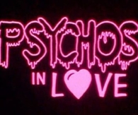 Psychos in love