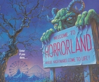 Welcome to horrorland