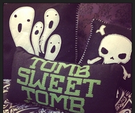Tomb sweet tomb