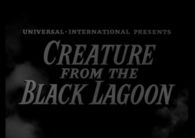 Creature from the black lagoon