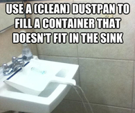 Use a dustpain to fill a container