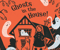 Ghosts in the house