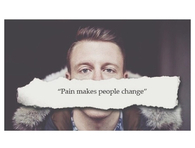 Pain makes people change