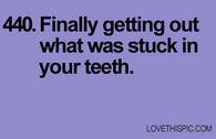 440-stuck-in-your-teeth