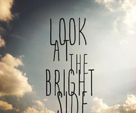 Look at the bright side