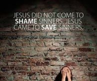 Jesus came to save sinners