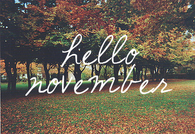 Hello November