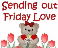 Sending out Friday love