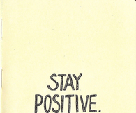 Stay positive 