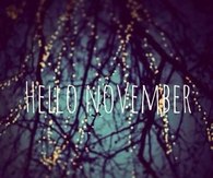Hello November