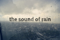 The sound of rain