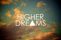 Higher Dreams