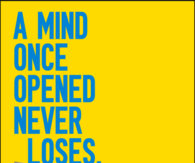 A mind once opened never closes