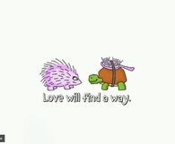 Love will find a way