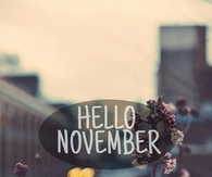 Hello November