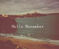Hello November